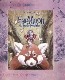 eve moon: el hada perdida-9788494756733