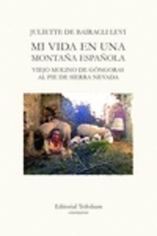 mi vida en una montaña española-juliette de bairacli levi-9788494758133