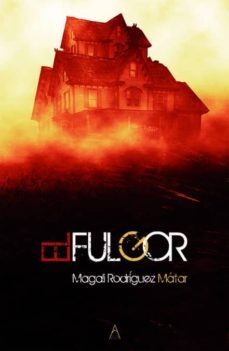 el fulgor-magali yanina rodriguez matar-9788494787133