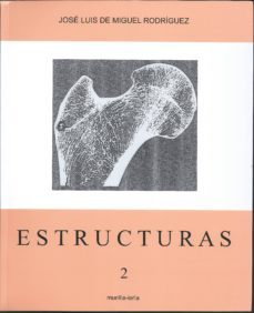 estructuras 2-jose luis de miguel rodriguez-9788494919633