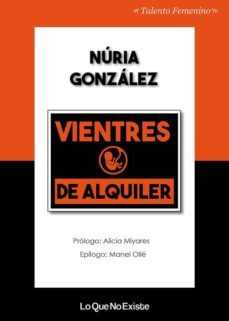 vientres de alquiler-nuria gonzalez-9788494930133