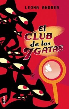 el club de las 7 (siete) gatas-leona andrea-9788495618733