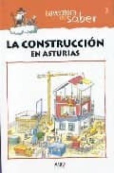 la construccion en asturias-ernesto garcia del castillo-9788495998033