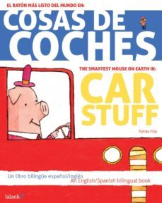 cosas de coches = car stuff (el raton mas listo del mundo en)-tomas hijo-9788496003033