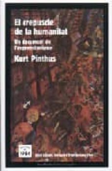 crepuscle de la humanitat-kurt pinthus-9788496061033