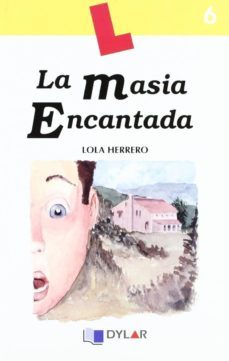la masia encantada - llibre 6-9788496485433