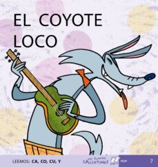 el coyote loco (mis primeros calcetines; 7) (mayusculas)-9788496514133