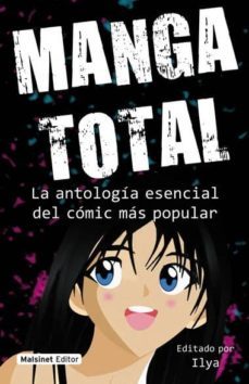 manga total: la antologia esencial del comic mas popular-9788496708433