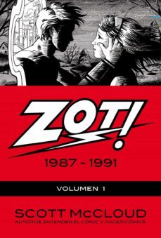 zot! nº 1: 1987-1991-scott mccloud-9788496815933