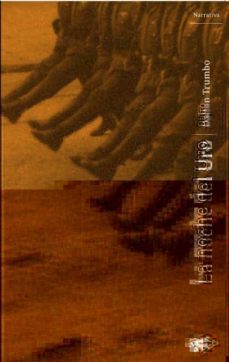 la noche del uro-dalton trumbo-9788496981133