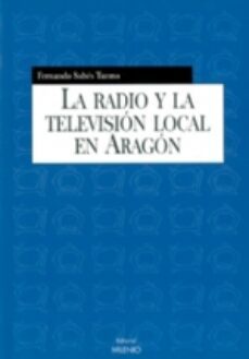 la radio y la television local en aragon-9788497430333