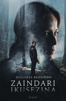 zaindari ikusezina-dolores redondo-9788497467933