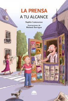 la prensa: a tu alcance-sophie lamoureux-9788497543033