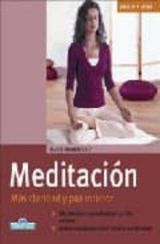 meditacion: mas claridad y paz interior-marie mannschatz-9788497648233