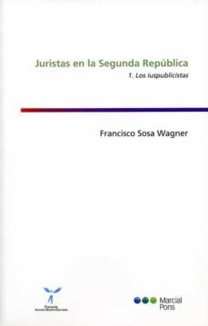 juristas en la segunda republica-francisco sosa wagner-9788497686433