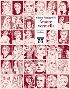 amote vermella-claudio rodriguez-9788497829533