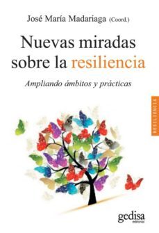 nuevas miradas sobre la resiliencia (ebook)-jose maria madariaga-9788497848633