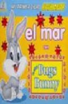mi primer libro brillante. el mar con bebe bugs bunny-9788497862233