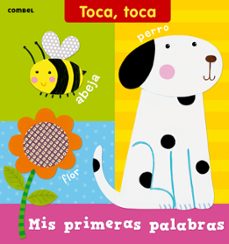 toca, toca mis primeras palabras-9788498258233
