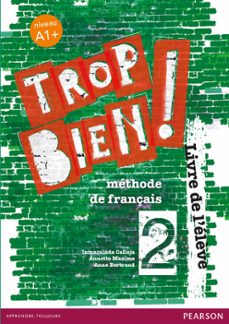 trop bien ! 2 livre de l'elève-9788498377033