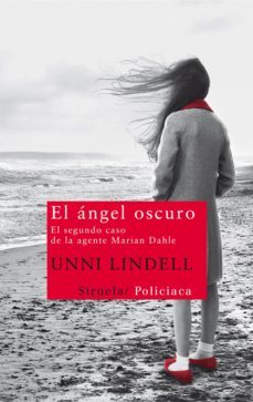 el angel oscuro: el segundo caso de la agente marian dahle-9788498417333