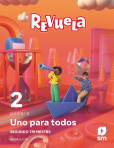 globalizado 2º educacion primaria segundo trimestre proyecto revuela andalucia ed 2023-9788498560633