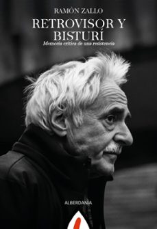 retrovisor y bisturi (ebook)-ramon zallo-9788498689433