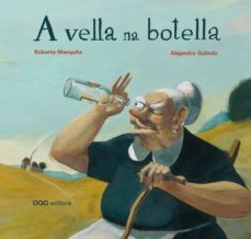 a vella na botella-roberto mezquita-9788498713633