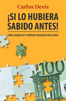 ¡si lo hubiera sabido antes!-9788498755633