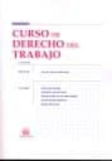 curso de derecho del trabajo (18ª ed.)-9788498766233