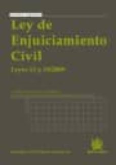 ley de enjuiciamiento civil. leyes 13 y 19/2009 (17º edicion anotada y concordada)-9788498767933