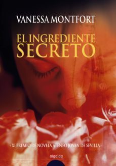 el ingrediente secreto (ebook)-vanessa montfort-9788498775433