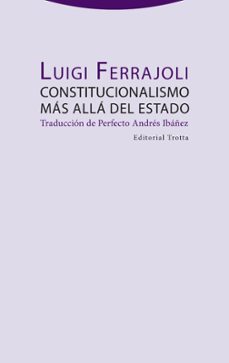 constitucionalismo mas alla del estado (ebook)-luigi ferrajoli-9788413642437