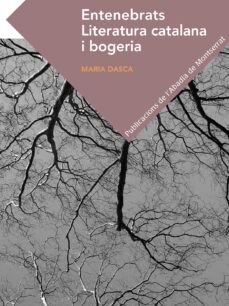 entenebrats. literatura catalana i bogeria-maria dasca batalla-9788498838633