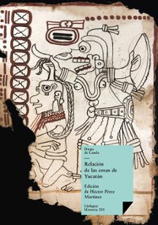 relacion de las cosas de yucatan (ebook)-diego de landa-9788498976533