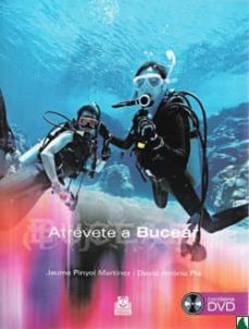 atrevete a bucear (color) (ebook)-jaume pinyol martinez-david arroniz pla-9788499101033