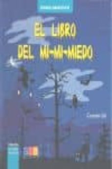el libro del mi-mi-miedo-9788499158433