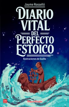 diario vital del perfecto estoico-jaume rossello-9788499177533