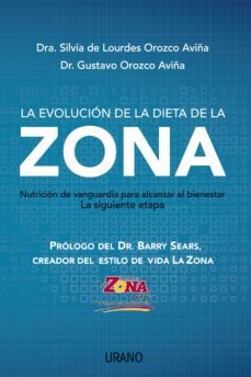 la evolucion de la dieta de la zona (ebook)-silvia de lourdes orozco aviña-gustavo orozco aviña-9788499447933