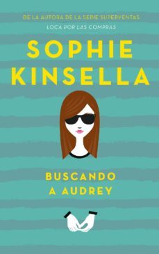 buscando a audrey (ebook)-sophie kinsella-9788499449333