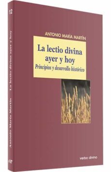 la lectio divina ayer y hoy-antonio martin fernandez gallardo-9788499453033