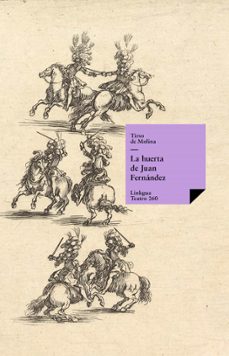 la huerta de juan fernández (ebook)-tirso de molina-9788499532233
