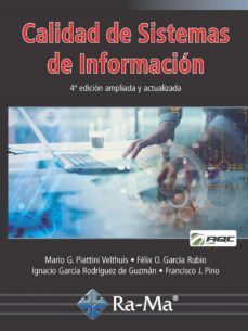 calidad de sistemas de informacion 4ª edicion ampliada y actualizada-9788499647333