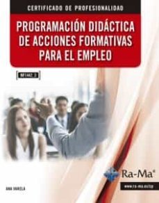 mf1445_3 programación didáctica de acciones formativas para el em pleo-ana varela echevarria-9788499649733