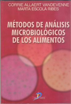 metodos de analisis microbiologicos de los alimentos (ebook)-corrie allaert vandevenne-marta escola ribes-9788499699233