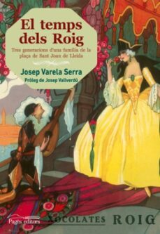 el temps dels roig-josep varela i serra-9788499754833