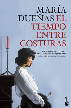 el tiempo entre costuras-maria dueñas-9788499981833
