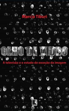 olho de vidro (ebook)-marcia tiburi-9788501097033