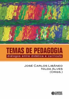 temas de pedagogia (ebook)-jose carlos libaneo-nilda alves-9788524925733