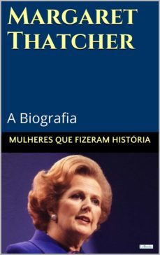 margaret thatcher: a biografia (ebook)-9788583863533